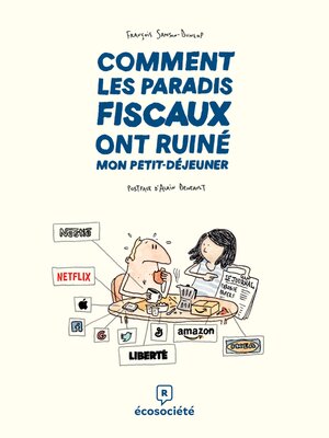 cover image of Comment les paradis fiscaux ont ruiné mon petit-déjeuner